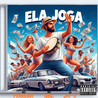 Ela Joga (feat. MC Ferreira & Mc Gbl) - Single