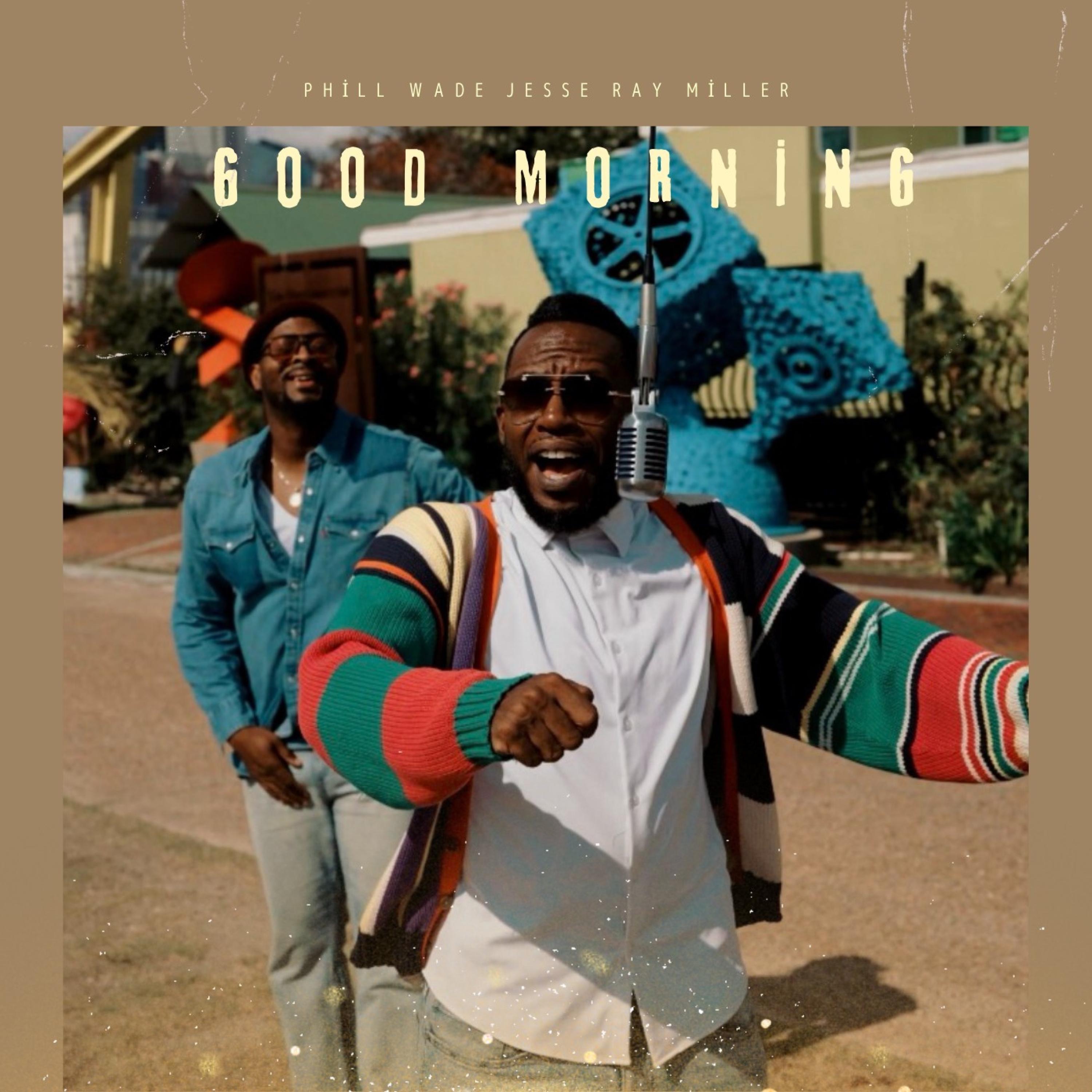 Good Morning - Single