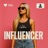 Influencer (Like Me, Like You)