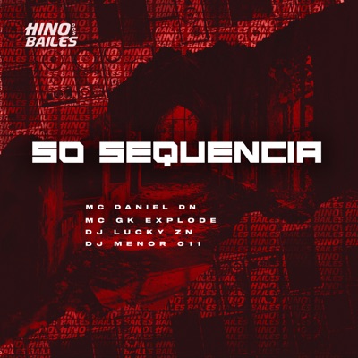 Só Sequência - Single