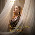 Kau Dan Aku Kita Kekal