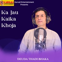 Ka Jau Kaika Khoja - Single - Bhuwan Dahal