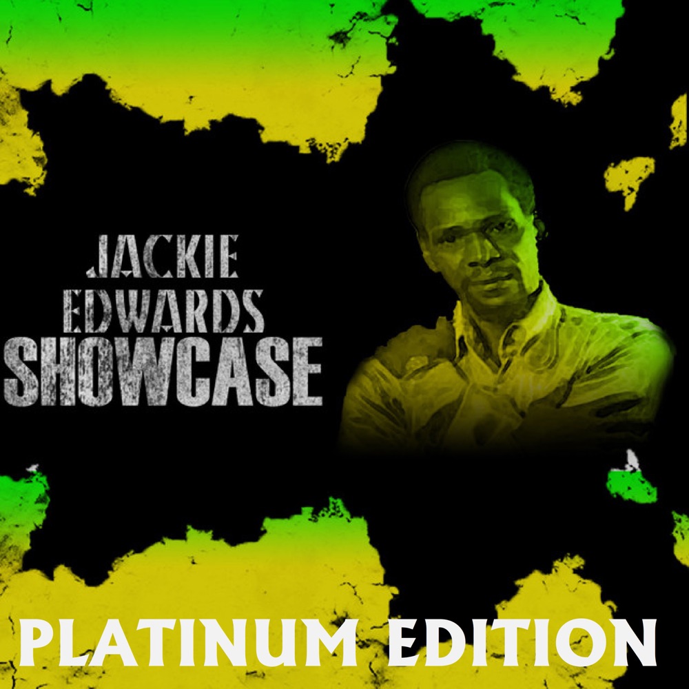 Обложка альбома «Jackie Edwards Showcase Platinum Edition» — Jackie Edwards