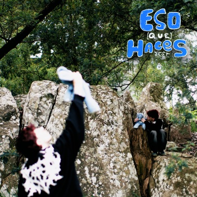 Eso Que Haces - Single