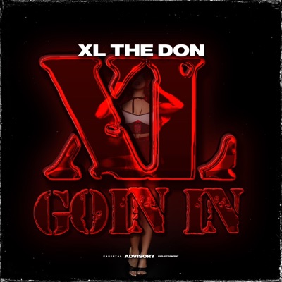 XL GOIN IN - Single