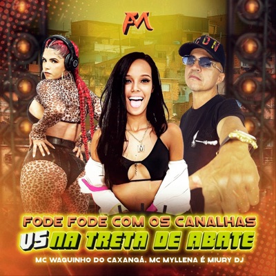 Fode Fode dos Canalhas Vs na Treta de Abate - Single