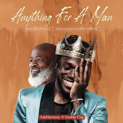 Anything For A Man (feat. Double Cliq) - Single