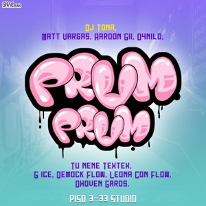 Prum Prum (feat. Matt Vargas, D4NIL0, TU NENE TEX TEX, Demock Flow, G ice & Aaroon Gii)