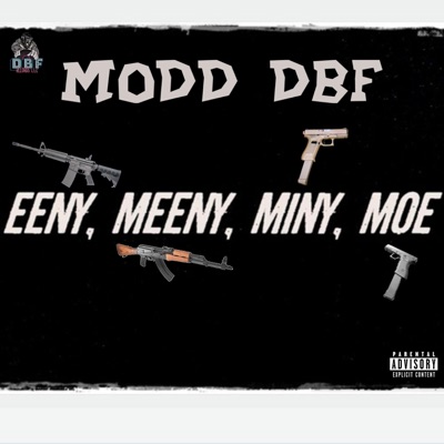 EENY MEENY MINY MOE - Single