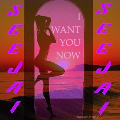 I Want You Now - Single