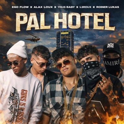 Pal Hotel (feat. Roiner Lukas) - Single