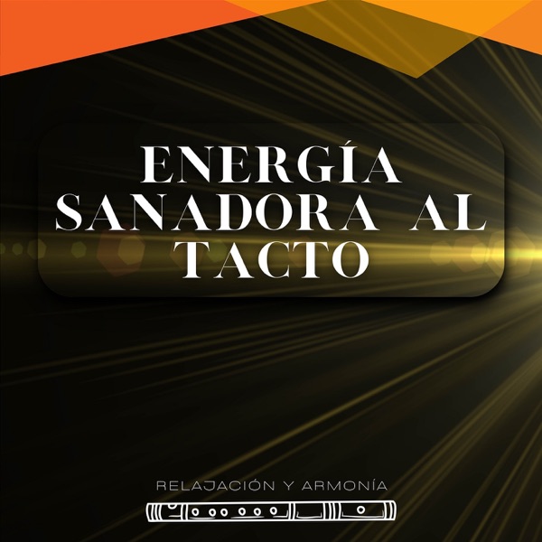 Energía Sanadora Al Tacto