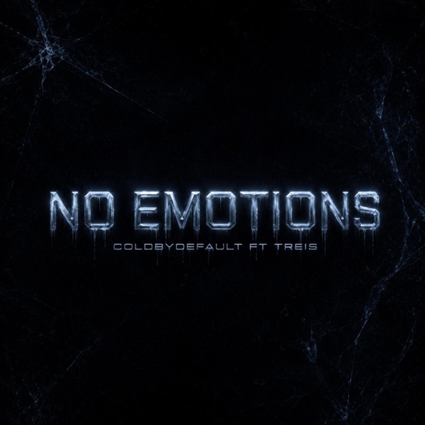 No Emotions (feat. T.REIS)
