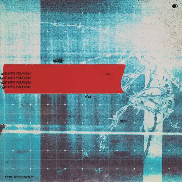 The Standby - Same As You Now [single] (2025)
