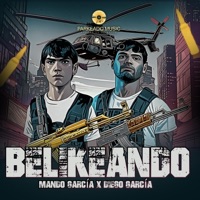 BELIKEANDO - Single - Mando Garcia & Diego Garcia