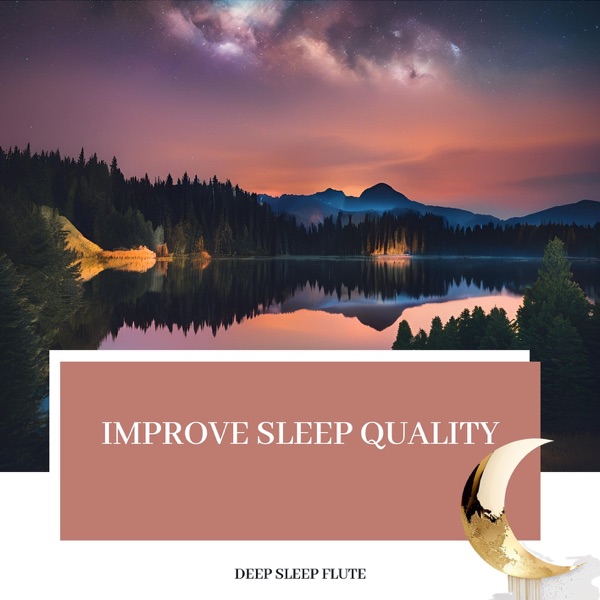 Improve Sleep Quality