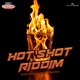 Hot Shot Riddim EP