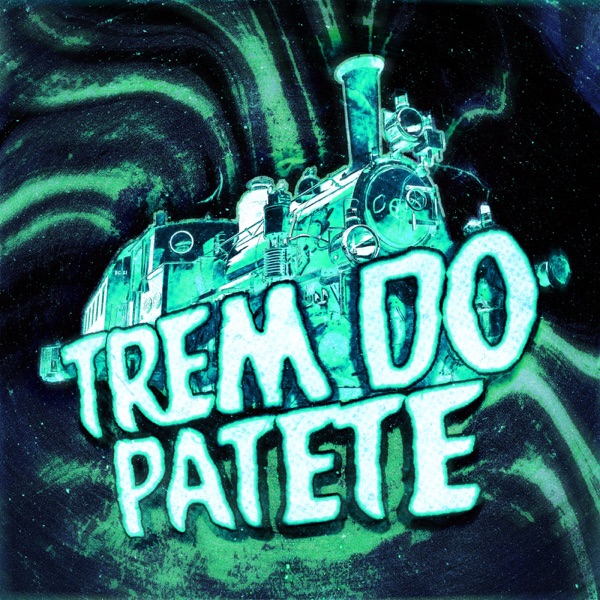 TREM DO PATETA - Single