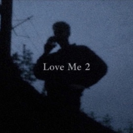 Love Me 2 (feat. Trapskeez & Gdot3) ITSJPBABY