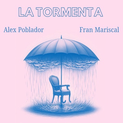 La Tormenta (feat. Fran Mariscal) - Single