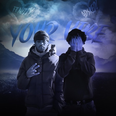 Your Vibe, Pt. 2 (feat. Nizzyy) - Single