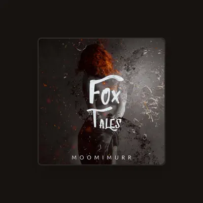 Listen to Moomimurr, watch music videos, read bio, see tour dates & more!