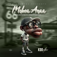 Meboa Anaa - Single - Koo Ntakra