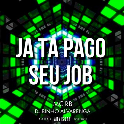 Ja Ta Pago Seu Job - Single