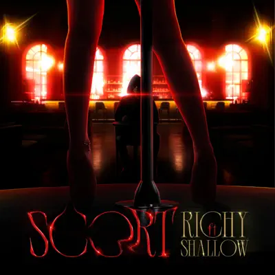 Richy Oficial & Shallow adlı sanatçının Scort - Single albümünü dinle