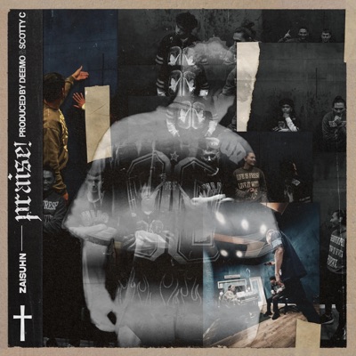 Praise! (feat. ScottyC & Deemo) - Single