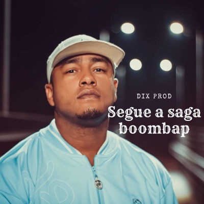 Segue a Saga Boombap - Single