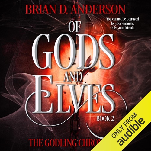 The Godling Chronicles: Of Gods and Elves, Book 2 (Unabridged) cover
