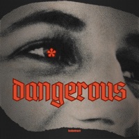 dangerous - Single - bobstract & Kid Swift