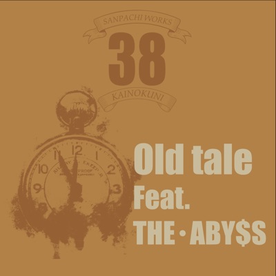 Old Tale (feat. THE ABY$S) - Single