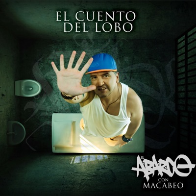 El Cuento del Lobo (feat. Makabeo) - Single