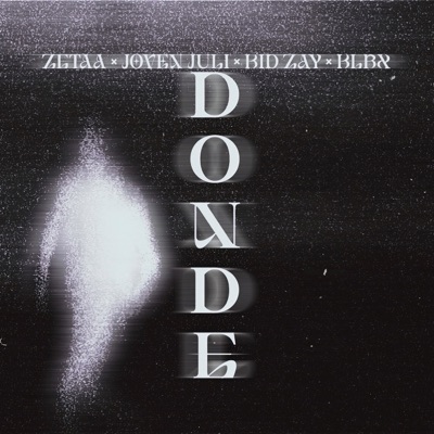 ¿Dónde? (feat. kid zay, KLRX & Joven Juli) - Single