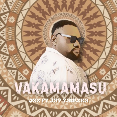 Vakamamasu (feat. Jay Tauleka) - Single
