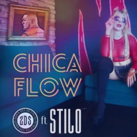 CHICA FLOW (feat. STILO) - Single - Zona del Silencio RockBand