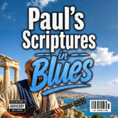 Paul's Scriptures in Blues, Vol. 2
