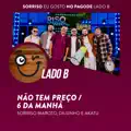 Sorriso, Dilsinho, Akatu (Sorriso Eu Gosto No Pagode Lado B)