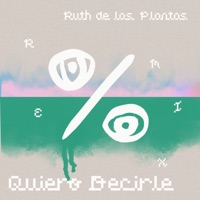 Quiero Decirle (Ruth de las Plantas Lofi Remix) - Single - BUDAYA & Ruth de las Plantas