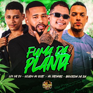 Fuma da Planta (feat. Lipe Play)