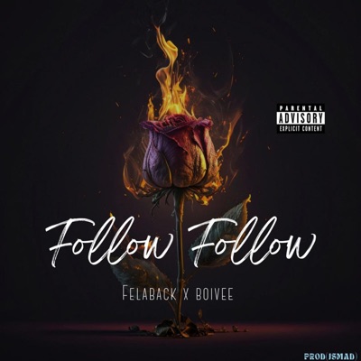 FOLLOW FOLLOW (feat. BOIVEE) - Single