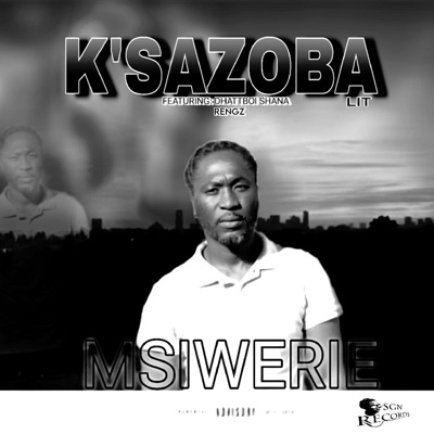 K'sazoba Lit (feat. Dhattboi Shana & Rengz) - Single