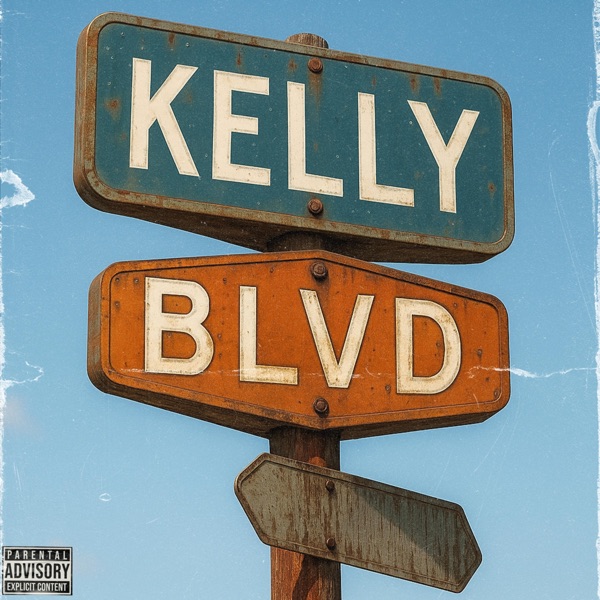 KELLY BLVD (feat. Grant.) - Single