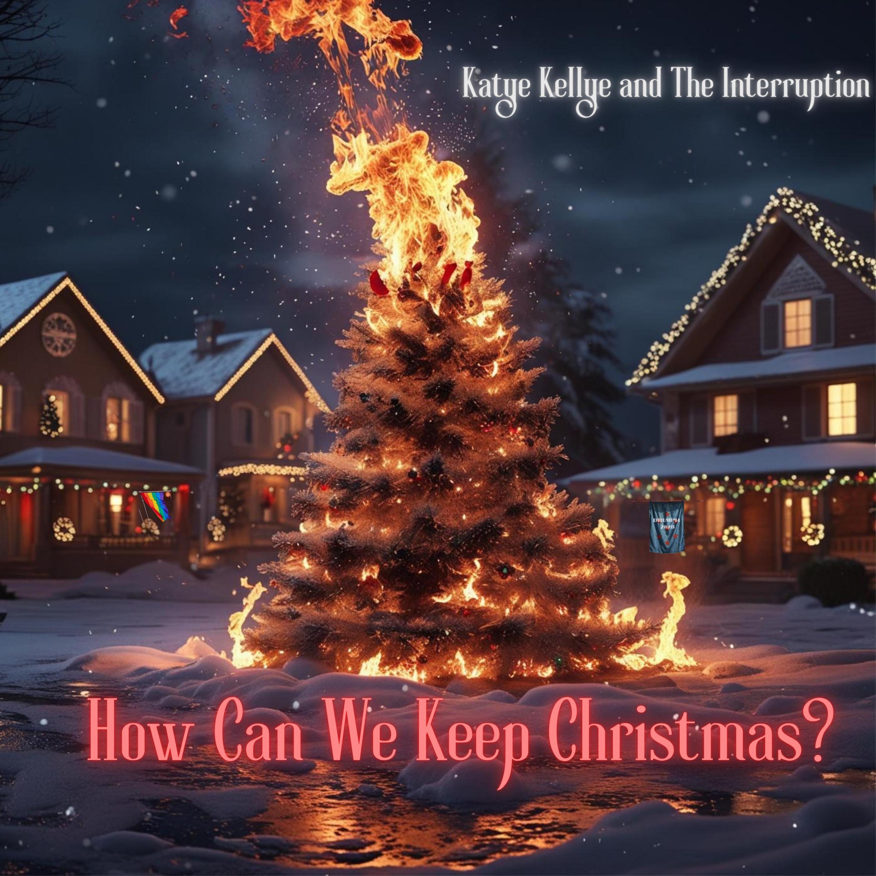 How Can We Keep Christmas? - Single