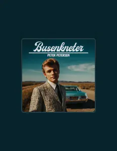 聆聽 Peter Petersen、觀看音樂影片、閱讀小傳、查看巡演日期等！