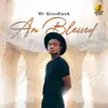 Am Blessed
