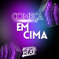 Começa em Cima - Single - Feoli Beats