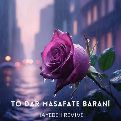 Hayedeh Revive - To Dar Masafate Barani